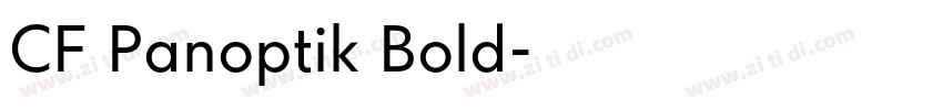 CF Panoptik Bold字体转换 CF Panoptik Bold字体转换